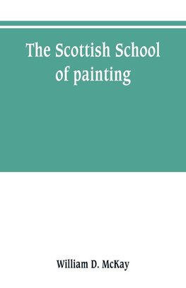 The Scottish school of painting