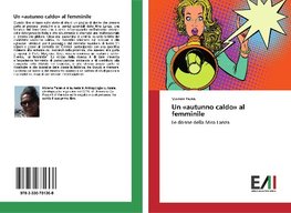 Un «autunno caldo» al femminile