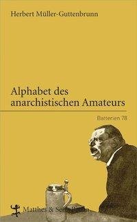 Alphabet des anarchistischen Amateurs