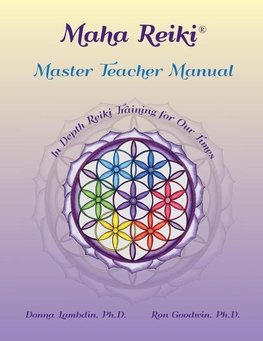 Maha Reiki Master Teaching Manual