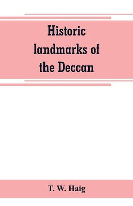 Historic landmarks of the Deccan