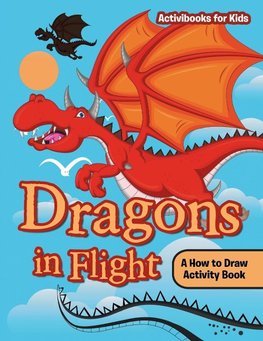 Dragons in Flight