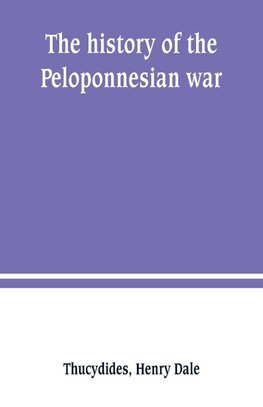 The history of the Peloponnesian war