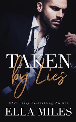 Taken by Lies