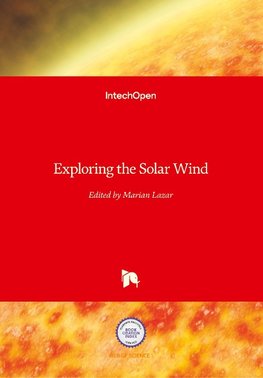 Exploring the Solar Wind