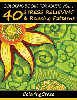 Coloring Books For Adults Volume 1