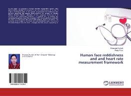 Human face reddishness and and heart rate measurement framework