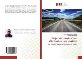 Projet de construction d'infrastructure routière