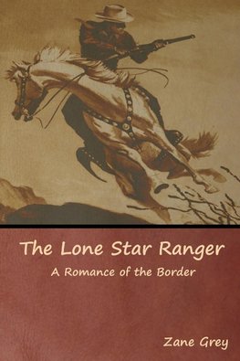 The Lone Star Ranger