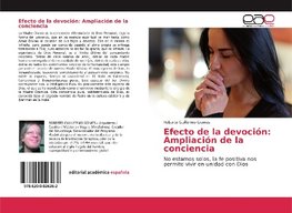 Efecto de la devoción: Ampliación de la conciencia