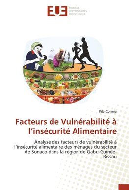 Facteurs de Vulnérabilité à l'insécurité Alimentaire