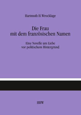 Die Frau mit dem französischen Namen