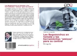 Los Begomovirus en tomate y las herramientas "omicas" para su control