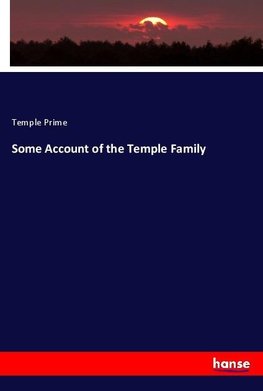 Some Account of the Temple Family