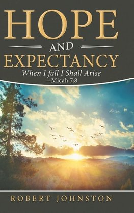 Hope and Expectancy