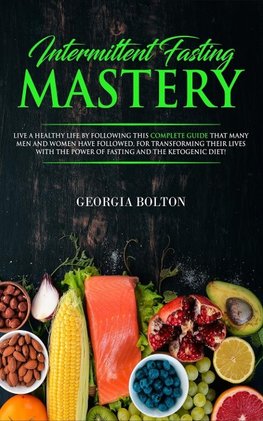 Intermittent Fasting Mastery