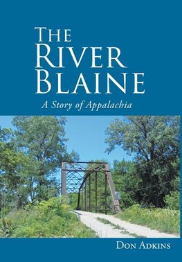 The River Blaine