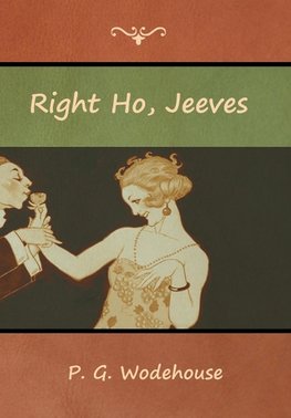 Right Ho, Jeeves