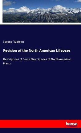 Revision of the North American Liliaceae