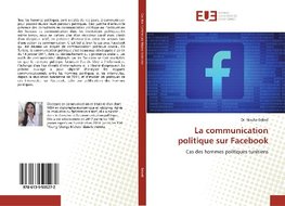 La communication politique sur Facebook