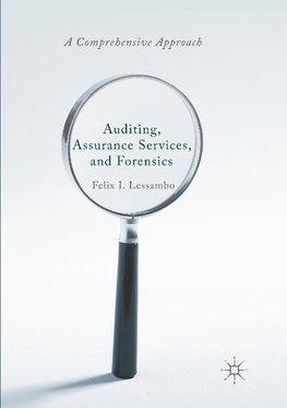 Auditing, Assurance Services, and Forensics