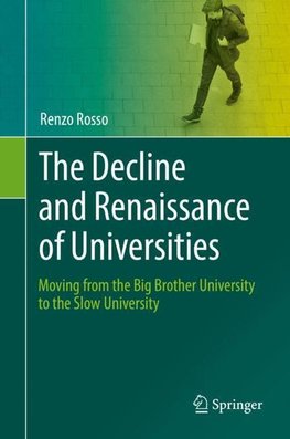 The Decline and Renaissance of Universities