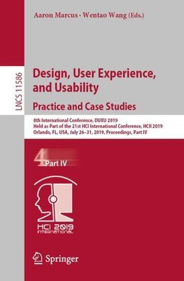 Design, User Experience, and Usability. Practice and Case Studies