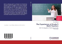 The Experiences of Grade 5 Math Teachers