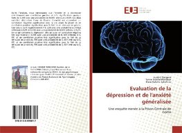 Evaluation de la dépression et de l'anxiété généralisée