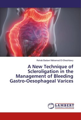 A New Technique of Scleroligation in the Management of Bleeding Gastro-Oesophageal Varices