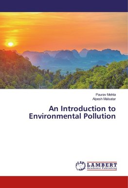 An Introduction to Environmental Pollution