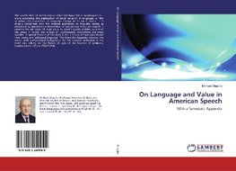 On Language and Value in American Speech