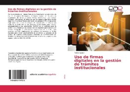 Uso de firmas digitales en la gestión de trámites institucionales