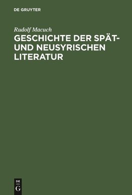 Geschichte der spät- und neusyrischen Literatur