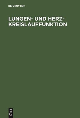 Lungen- und Herz-Kreislauffunktion