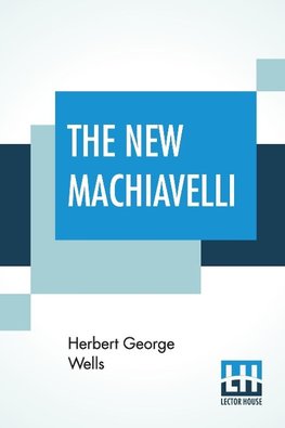 The New Machiavelli