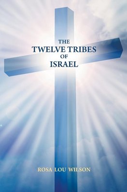 The Twelve Tribes of Israel