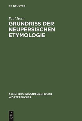 Grundriss der neupersischen Etymologie