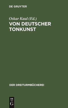 Von deutscher Tonkunst