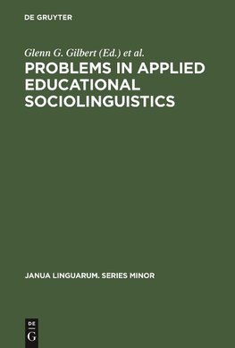 Problems in Applied Educational Sociolinguistics