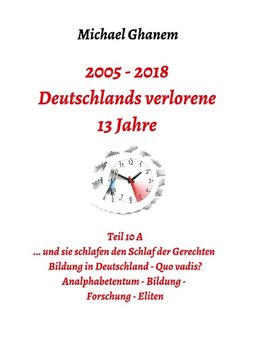 Deutschlands verlorene 13 Jahre