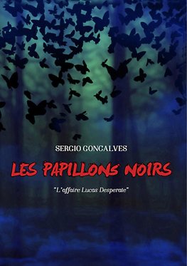 Les papillons noirs