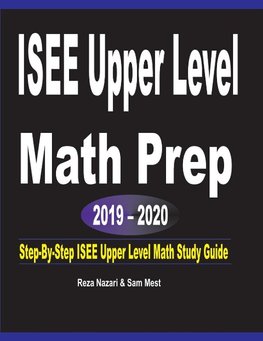 ISEE Upper Level  Math Prep  2019 - 2020