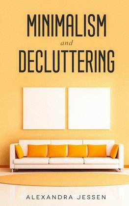 Minimalism and Decluttering