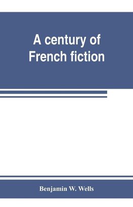 A century of French fiction