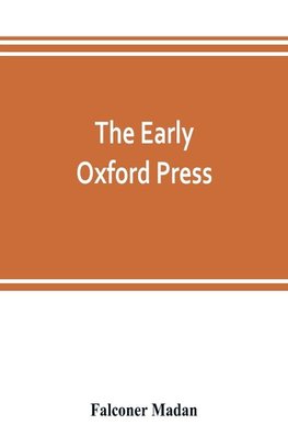 The early Oxford press