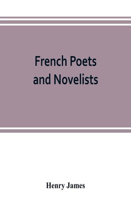 French poets and novelists