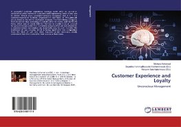 Customer Experience and Loyalty