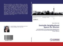 Desirable Neighborhood Spaces for Women