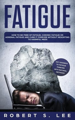 Fatigue